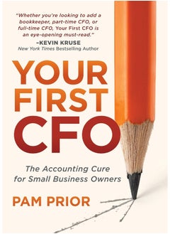 Morgan James Publishing Your First CFO: The Accounting Cure for Small Business Owners