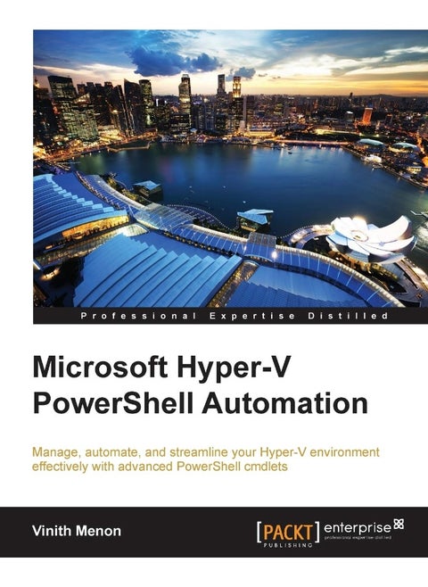 Microsoft Hyper-V PowerShell Automation