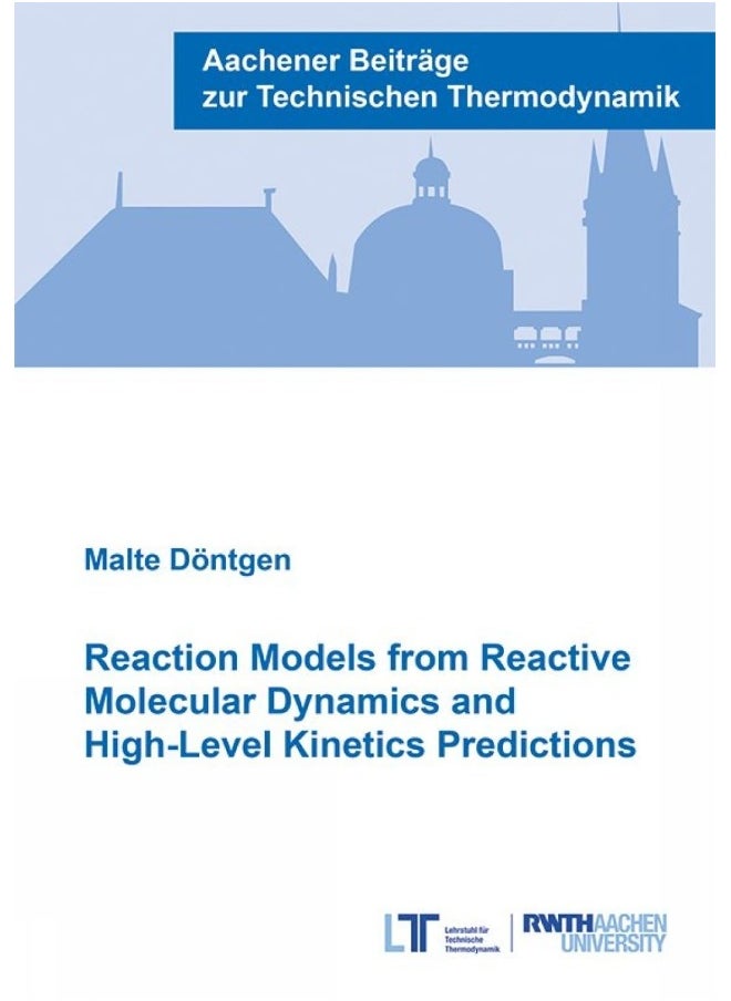 Reaction Models from Reactive Molecular Dynamics and High-Level Kinetics Predictions 