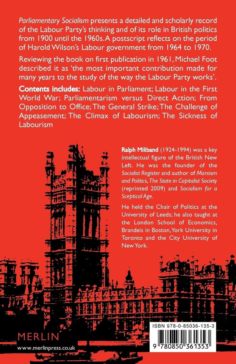 Parliamentary Socialism: A Study in the Politics of Labour - Image 2