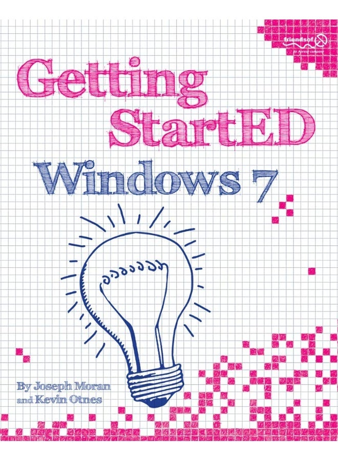 Getting StartED with Windows 7