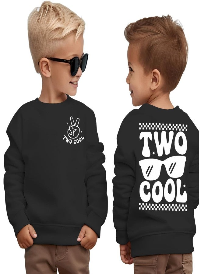 KEKEMI Two Cool Birthday Sweatshirt Toddler Boy 2T Birthday Long Sleeve Shirt 2 Years Old Bday Party Outfit Fall Tops Clothes(Black,2T) - Image 1