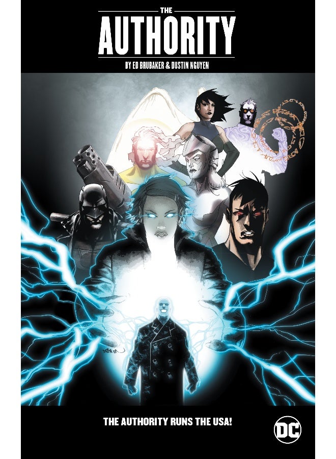 The Authority by Ed Brubaker & Dustin Nguyen