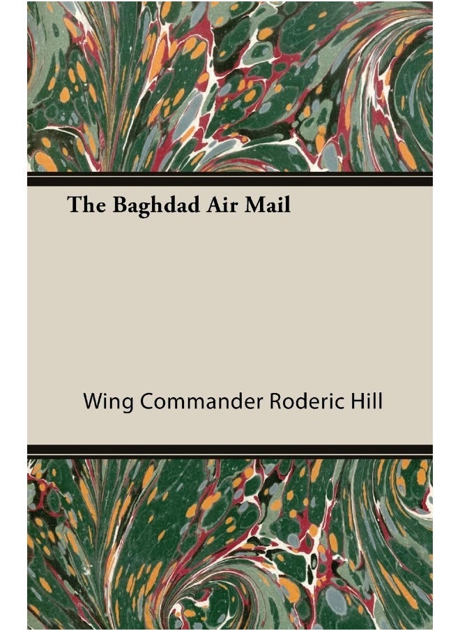 The Baghdad Air Mail 