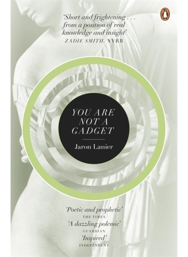 You Are Not A Gadget A Manifesto - Paperback
