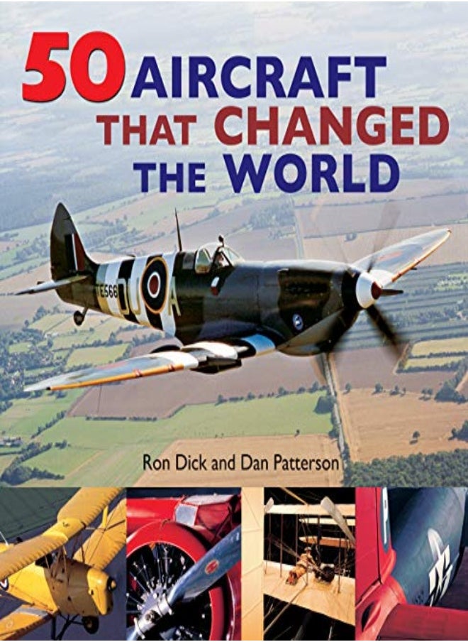 50 Aircraft That Changed the World 