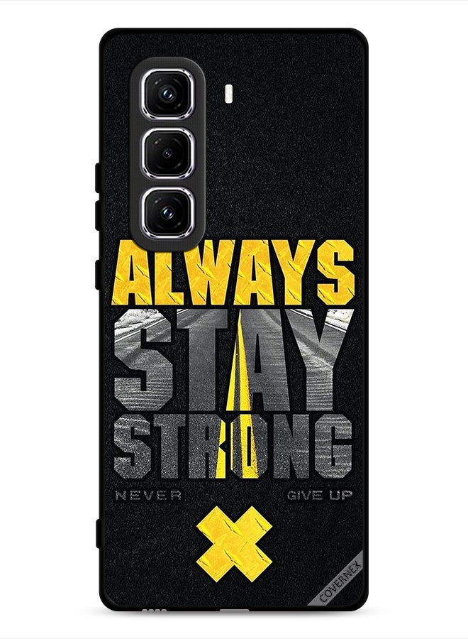 Covernex Infinix Hot 50 Pro 4G Protective Case Cover Always Stay Strong Never Give Up - Image 1