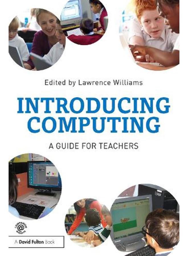 Introducing Computing  A guide for teachers