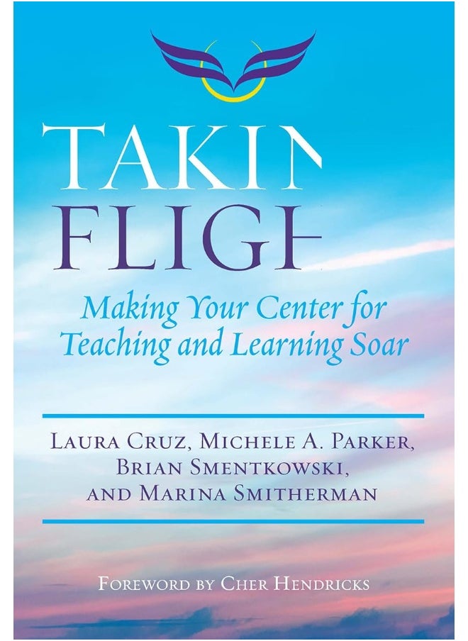 Taking Flight: Making Your Center for Teaching and Learning Soar  - Image 1