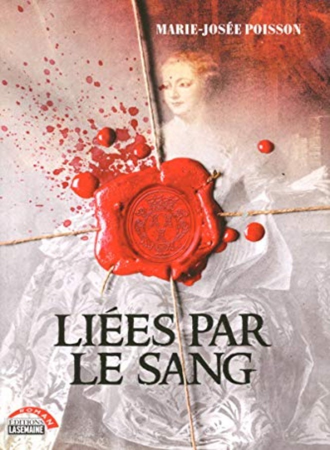 Liées par le sang