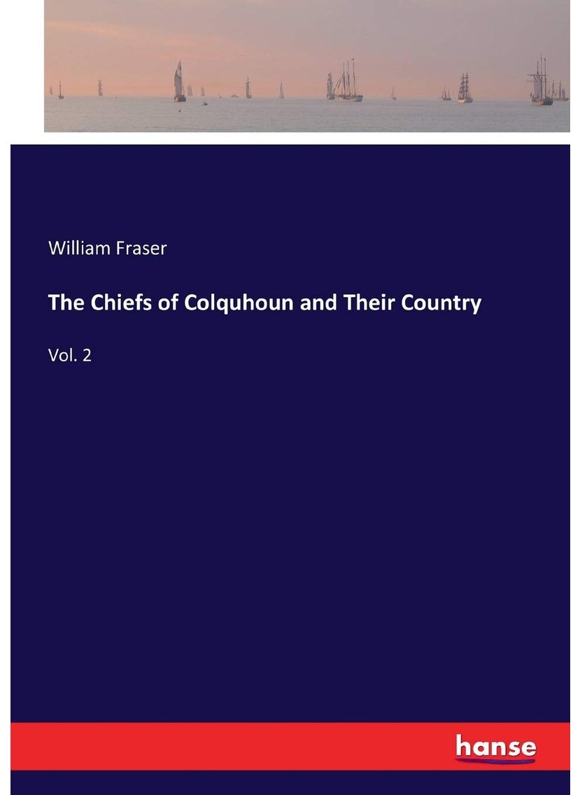 The Chiefs of Colquhoun and Their Country: Vol. 2  - Image 1