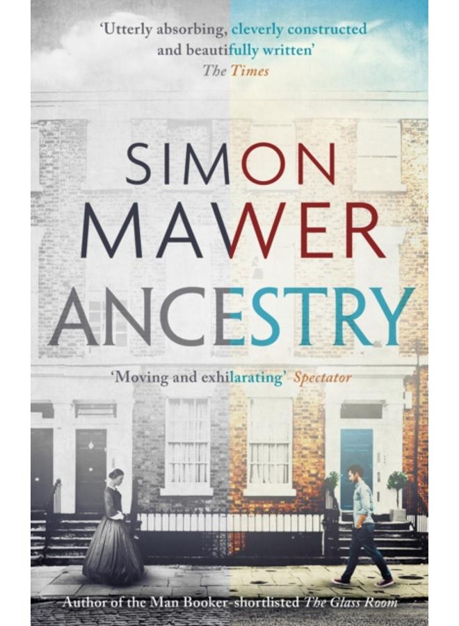 Ancestry : Shortlisted for the Walter Scott Prize for Historical Fiction 