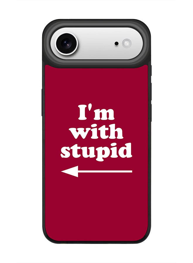 Stylizedd iPhone Air Case, [Compatible with MagSafe] Slim Magnetic cover Phone Case iPhone Air -I'm with stupid - Image 1