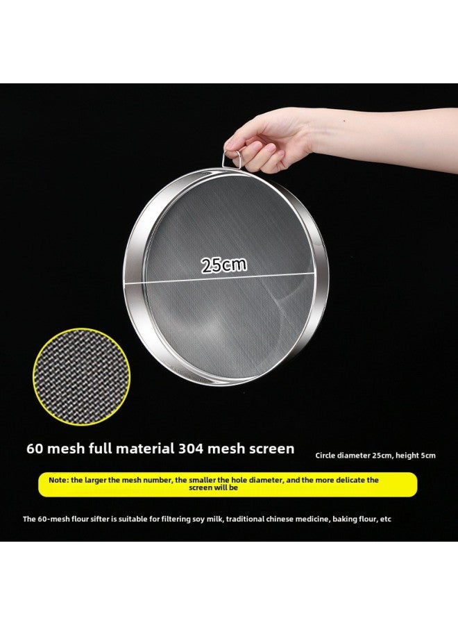 304 Stainless Steel Flour Sieve 60 Mesh Dense Hole Thickened Round Baking Tool Filter Fine Mesh 40 Mesh Sugar Powder Sieve-Specifications:25cm304.60 Mesh 304 (with Lifting Ring)  - Image 1
