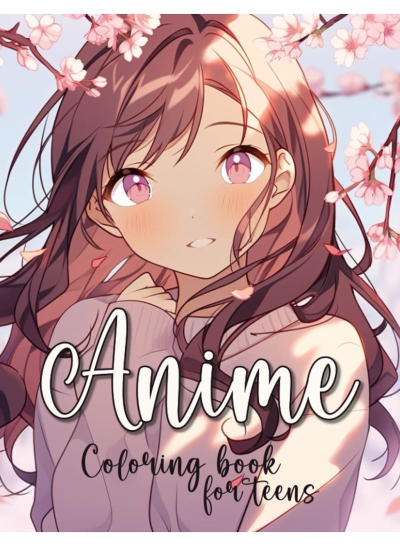 Anime Coloring Book for Teens Beautiful Japanese Anime Girls Coloring Pages for Teens and Adults