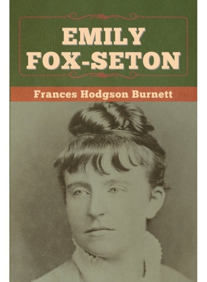 Emily Fox Seton - Paperback