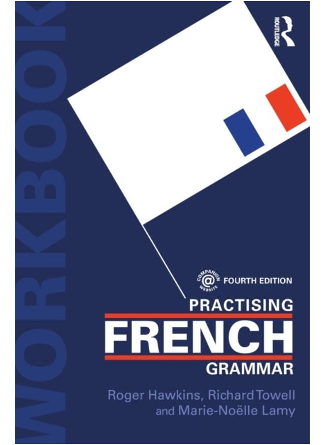 Practising French Grammar : A Workbook 