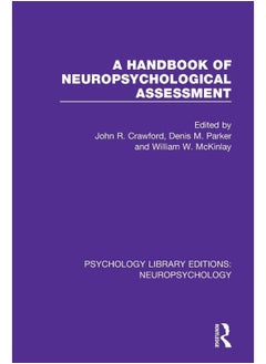 A Handbook of Neuropsychological Assessment