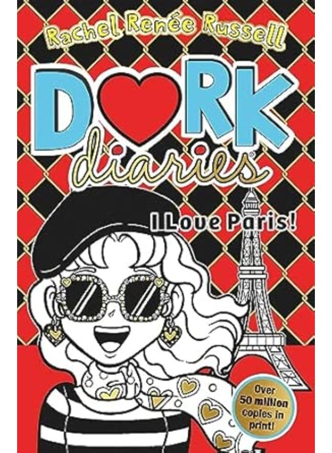 Dork Diaries: I Love Paris!