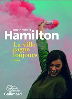 LA VILLE GAGNE TOUJOURS 