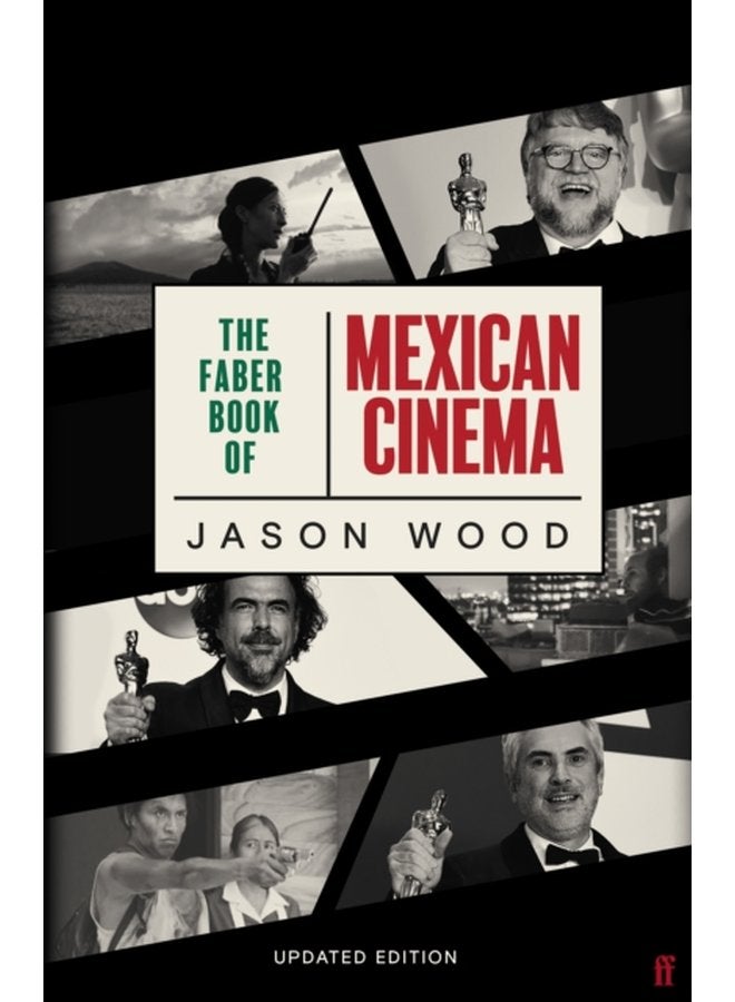 The Faber Book of Mexican Cinema Updated Edition - Paperback