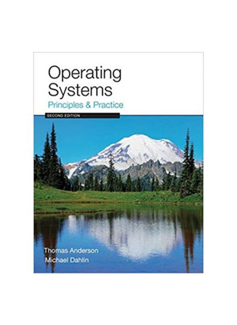 Operating Systems: Principles And Practice