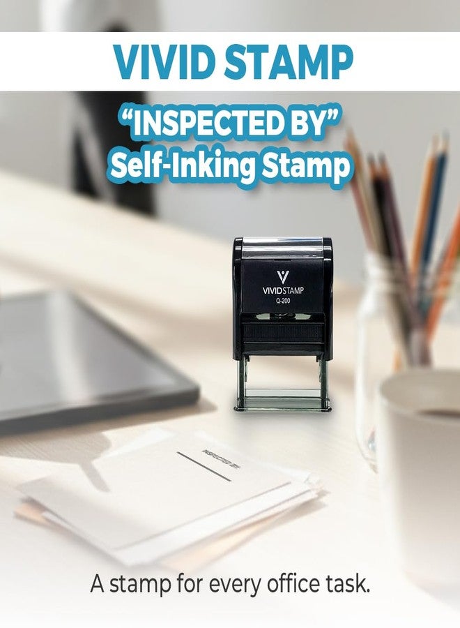 Vivid Stamp Inspected by____ Business Self-Inking Rubber Stamps (Black Ink) - Q-300 - Image 2
