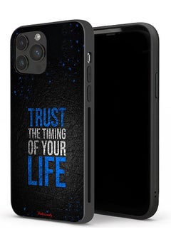 Apple iPhone 13 Pro Protective Case Trust The Timing Of Your Life
