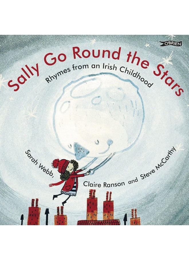 Sally Go Round the Stars: Rhymes from an Irish Childhood  - Image 1