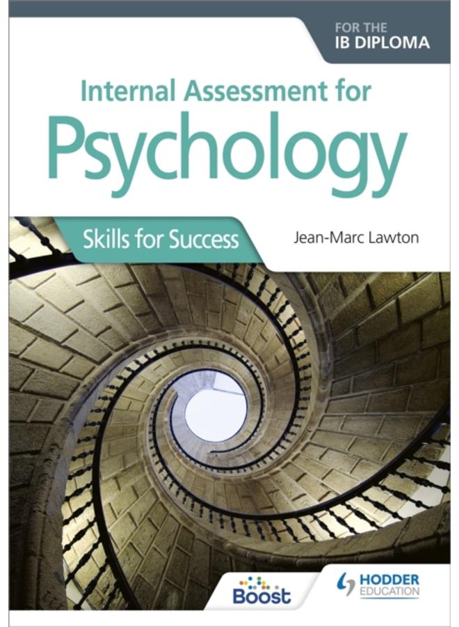 Internal Assessment for Psychology for the IB Diploma : Skills for Success