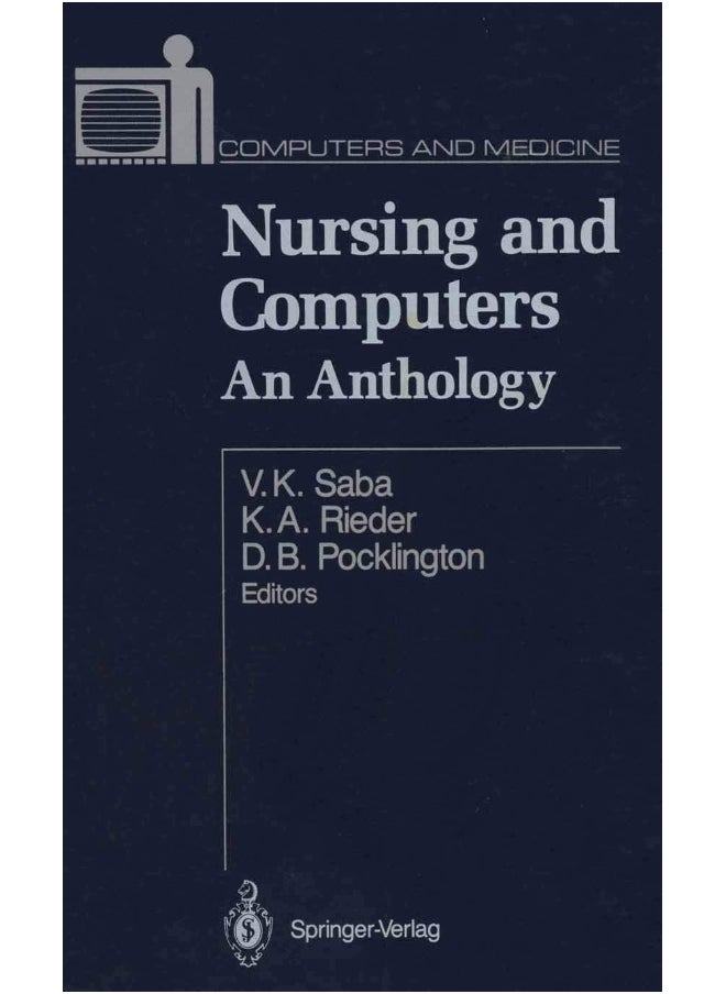 Nursing and Computers: An Anthology