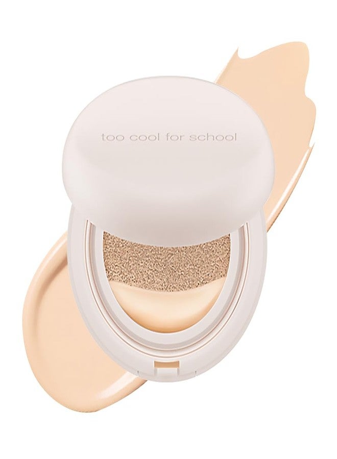 تو كول فور سكول كريم أساس Too Cool For School Fixing Nude Fit Cushion – رقم 1 بورسلين - Image 1