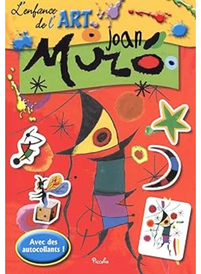 L'enfance de l'art : Joan Miro