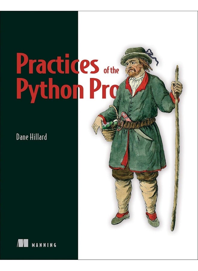 Practices of the Python Pro