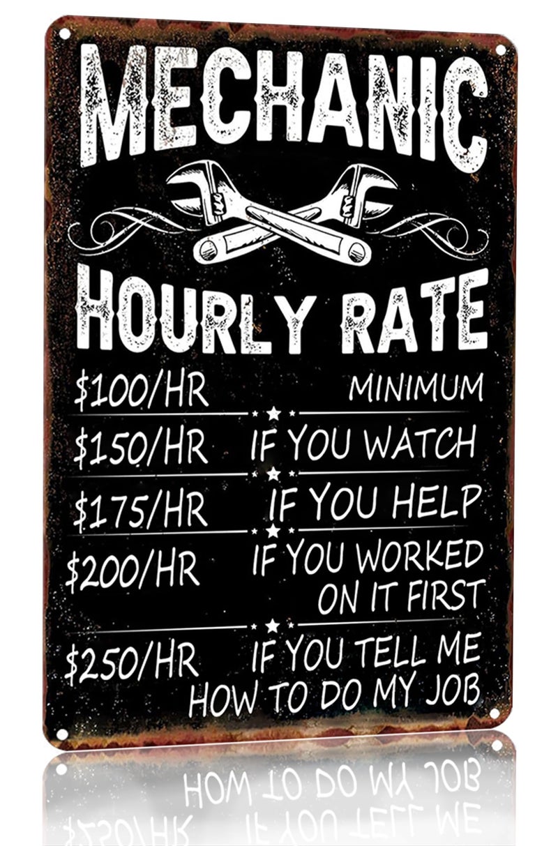 Bestylez Funny Mechanic Shop Sign Mechanic Hourly Rate Reproduction Vintage Metal Sign for Man Cave  Cars  Workshop or Garage Wall Decor 12x8 Inch (3027) - Image 1