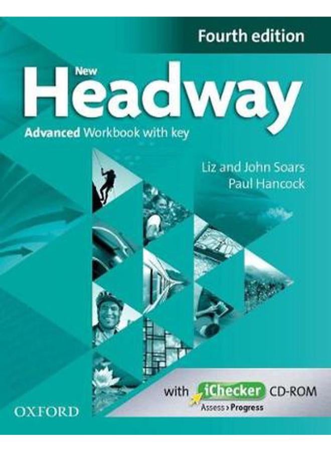 New Headway: Advanced (C1): Workbook + iChecker with Key