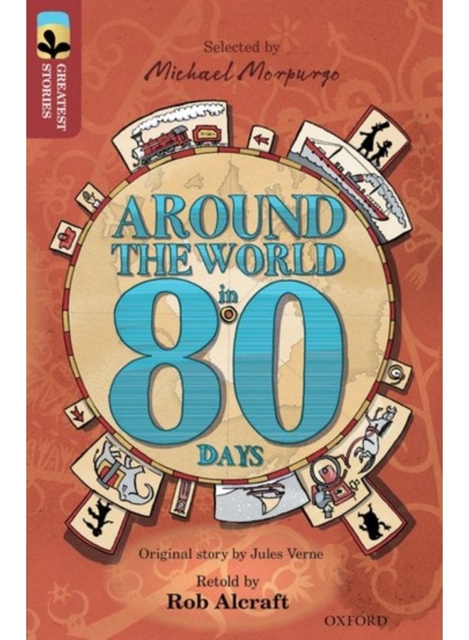 Oxford Reading Tree TreeTops Greatest Stories Oxford Level 15 Around the World in 80 Days - Paperback