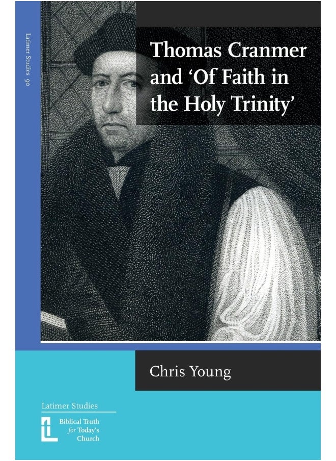 Thomas Cranmer and 'Of Faith in the Holy Trinity'  - Image 1