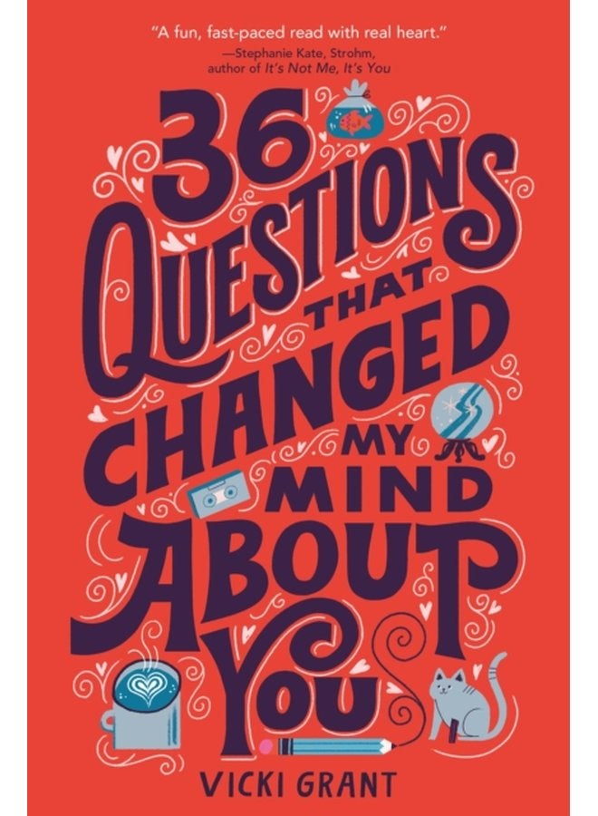 36 Questions That Changed My Mind About You - Paperback