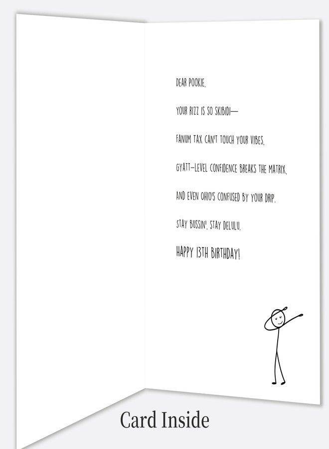 IDU Funny 13th Birthday Card for Boys Girls,13 Year Old Birthday Gifts & Decorations for Son Daughter Nephew Niece,Hilarious 13th Birthday Card for Teenagers with Gen Z Slang Meme-Inspired Design - Image 4
