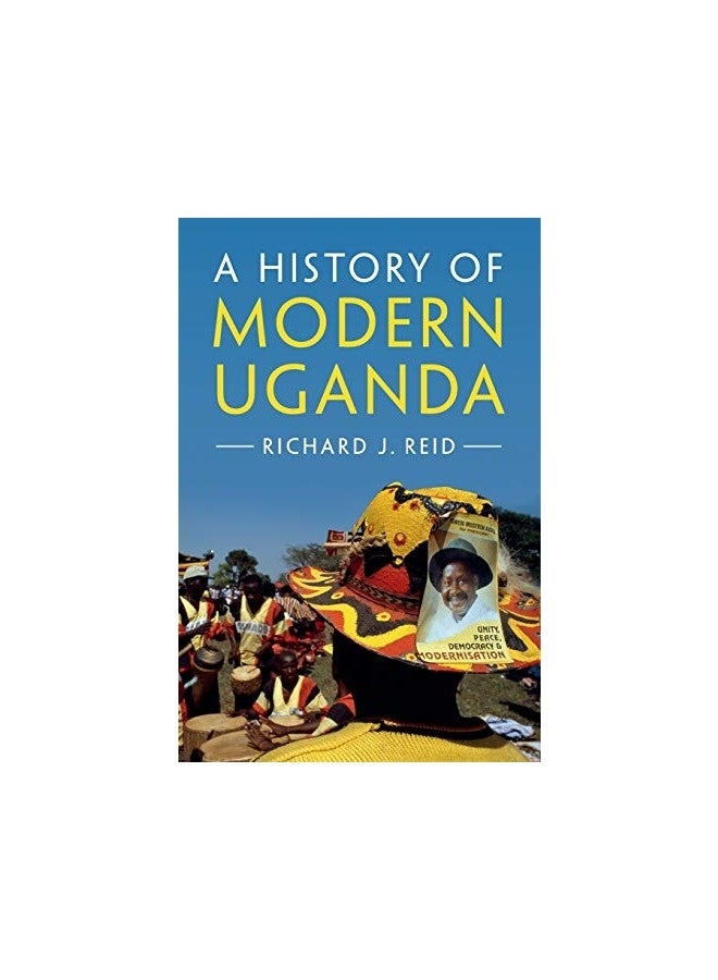 A History of Modern Uganda