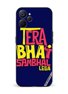 VR CREATIVE Protective Case Cover For Realme 10 5G Tera Bhai Sambhal Lega Hindi Quots Design Multicolour  - Image 1
