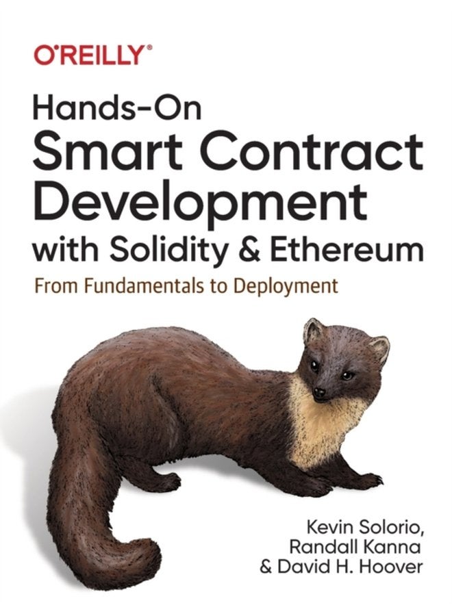 Hands On Smart Contract Development with Solidity and Ethereum From Fundamentals to Deployment - Paperback