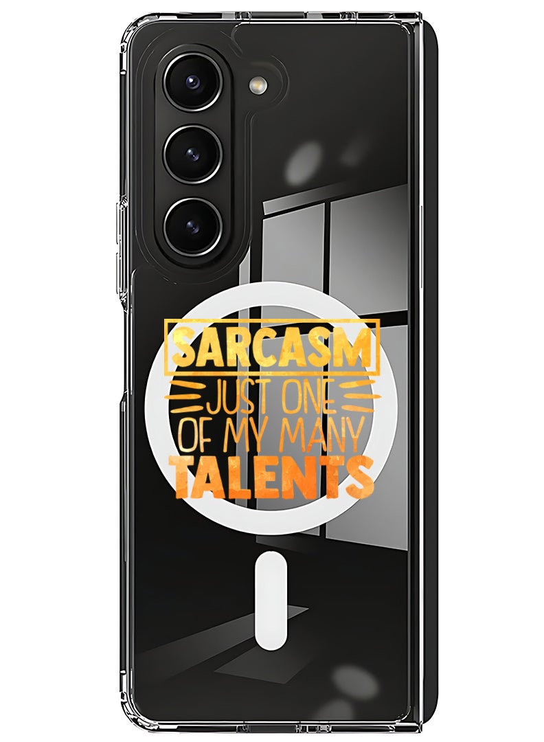 Theodor Magnetic Case for Samsung Galaxy Z Fold 6 Compatible with MagSafe Wireless Charging, Shockproof Phone Bumper Cover Sarcasm just one of my many talents - Image 1