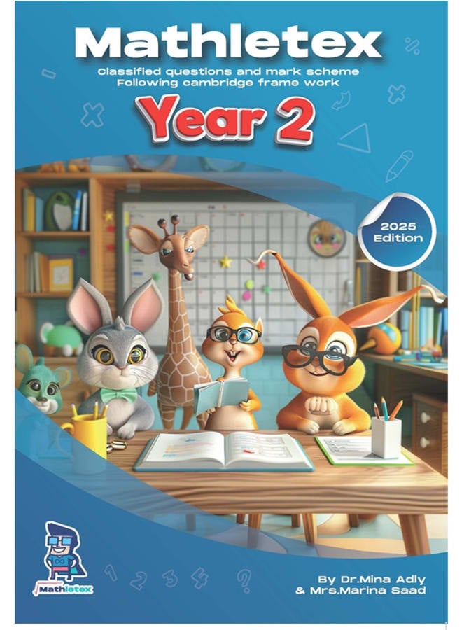Soft Copy- Math OL- IG-Mathletex -Dr Mina Adly 2025- Year 2 students Classified With Mark Scheme