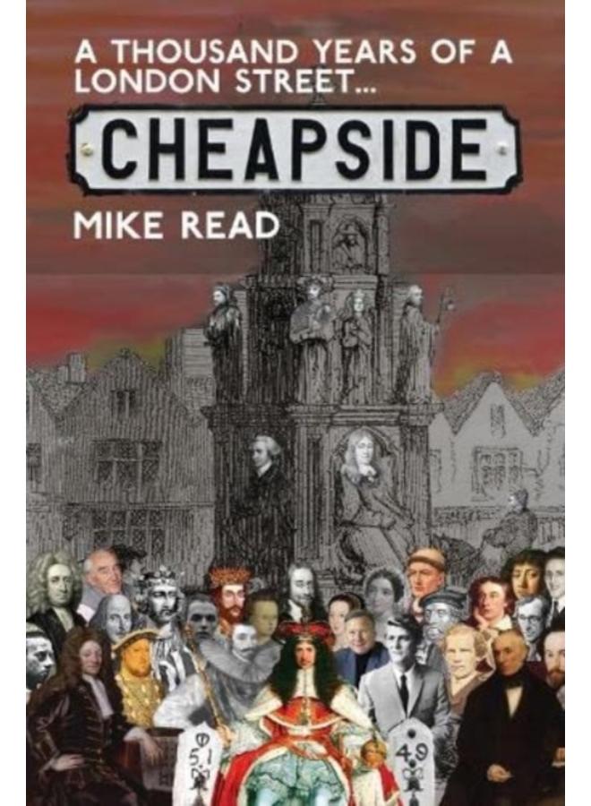 A Thousand Years of a London Street: Cheapside : 2 