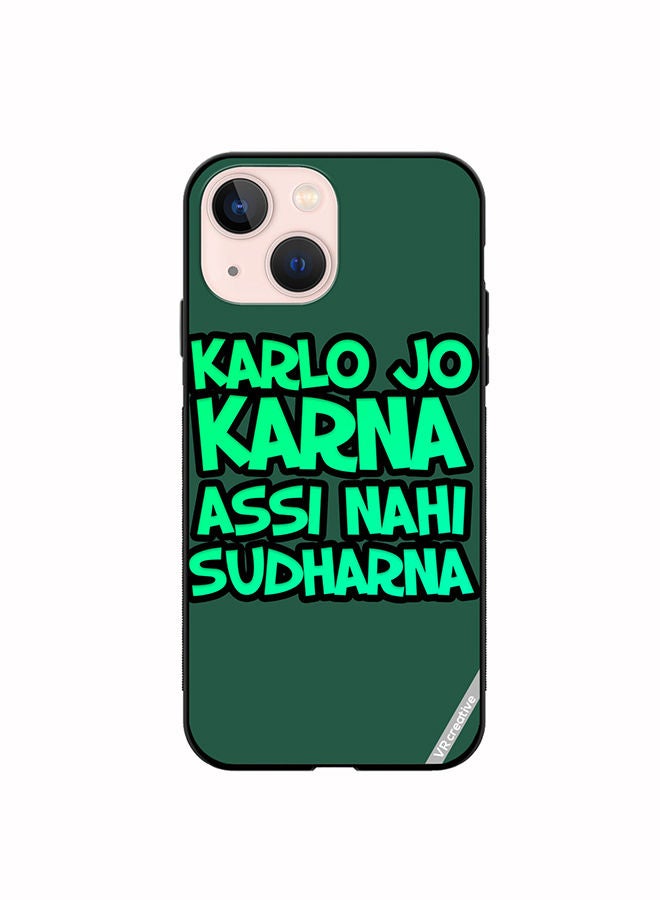 VR CREATIVE Protective Case Cover For Apple iPhone 14 Plus Karlo Jo Karna Assi Nahi Sudharna Hindi Quots Design Multicolour - Image 1