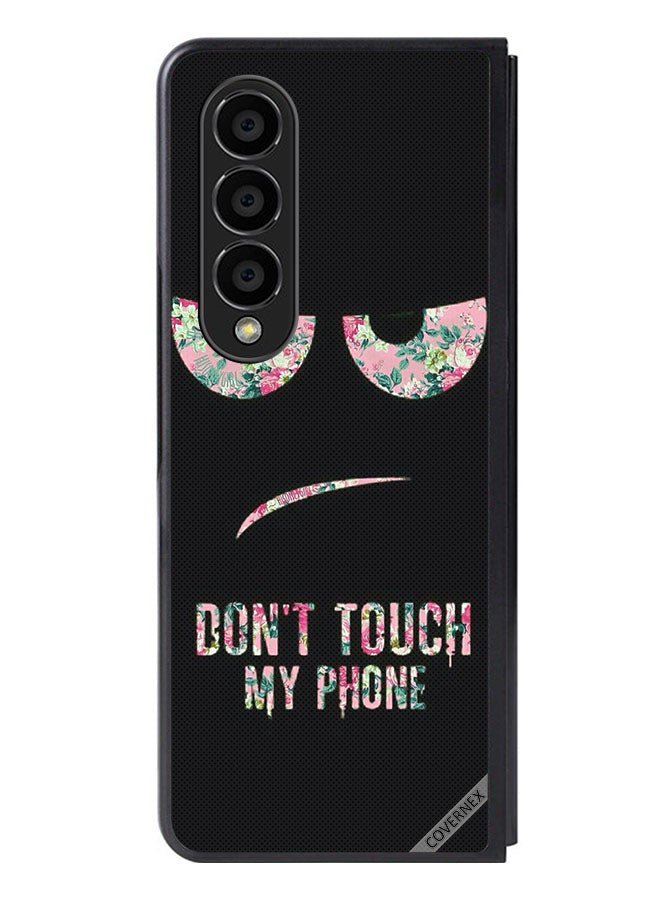 Covernex Protective Case Cover For Samsung Galaxy Z Fold 4 Don't Touch My Phone Floral - Image 1