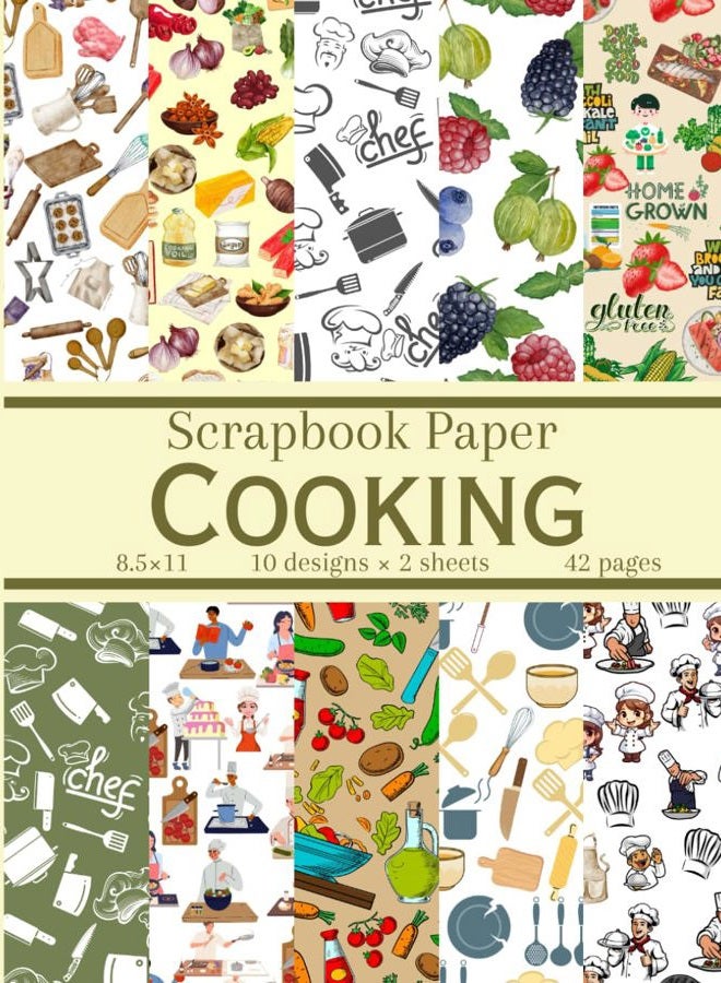 Cooking Scrapbook Paper: 20 Kitchen Themed Double Sided Patterns, Decorative Craft Paper Pad Supplies for DIY Projects