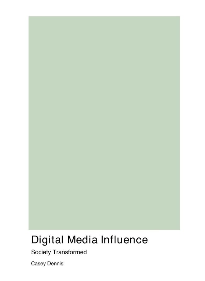 Digital Media Influence  - Image 1
